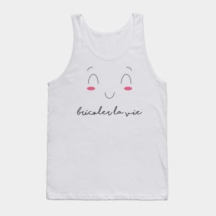 "Croquer la vie" collection | bricoler la vie Tank Top